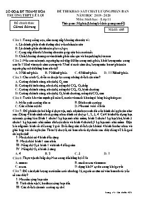 Đề thi khảo sát chất lượng phân ban môn Sinh học Lớp 11 - Mã đề 485 - Năm học 2019-2020 - Trường THPT Lê Lợi